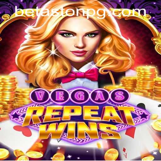 Explore the Exciting World of VegasRepeatWins